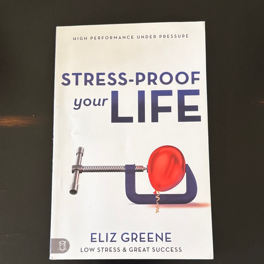 Stress-Proof Your Life Book